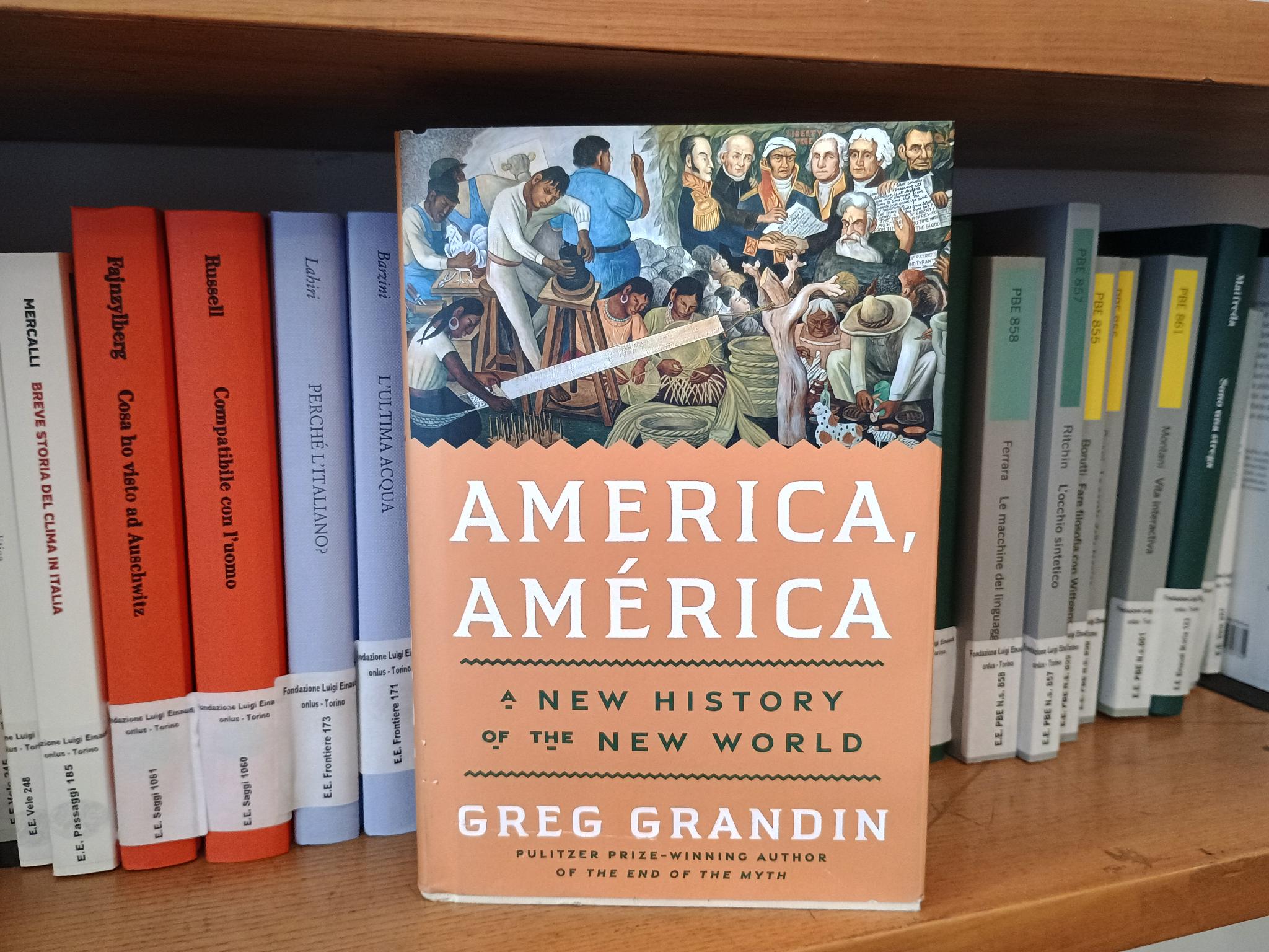 The shelf of new books on the Americas - Fondazione Luigi Einaudi